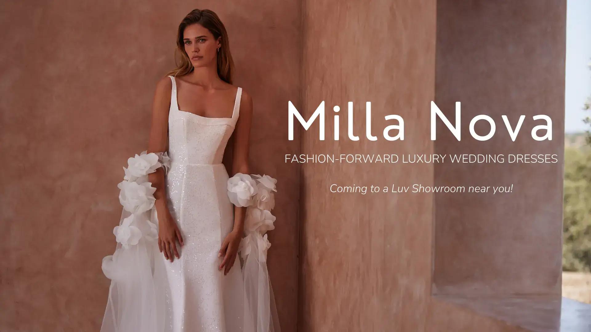 Luv Bridal is now carrying Milla Nova